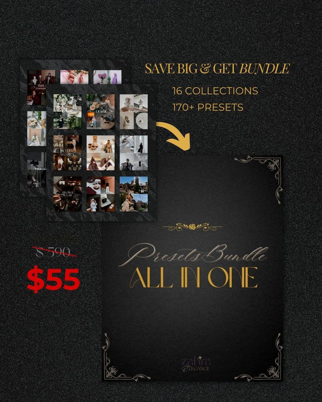 ALL - IN - ONE PRESETS BUNDLE 16 COLLECTIONS [170+ PRESETS] - ZahraElegance.com